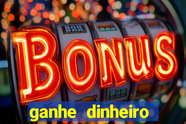 ganhe dinheiro jogando games